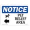 Signmission Sign, 7" H, Rigid Plastic, Pet Relief Area (Left Arrow) Sign, Landscape, L-17217 OS-NS-P-710-L-17217 - alternate 1
